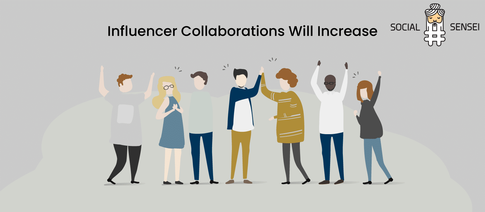 Influencer Collaborations Will Increase